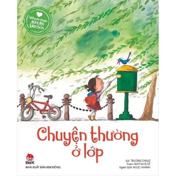 Sách - Những câu chuyện sưởi ấm tâm hồn - Chuyện thường ở lớp