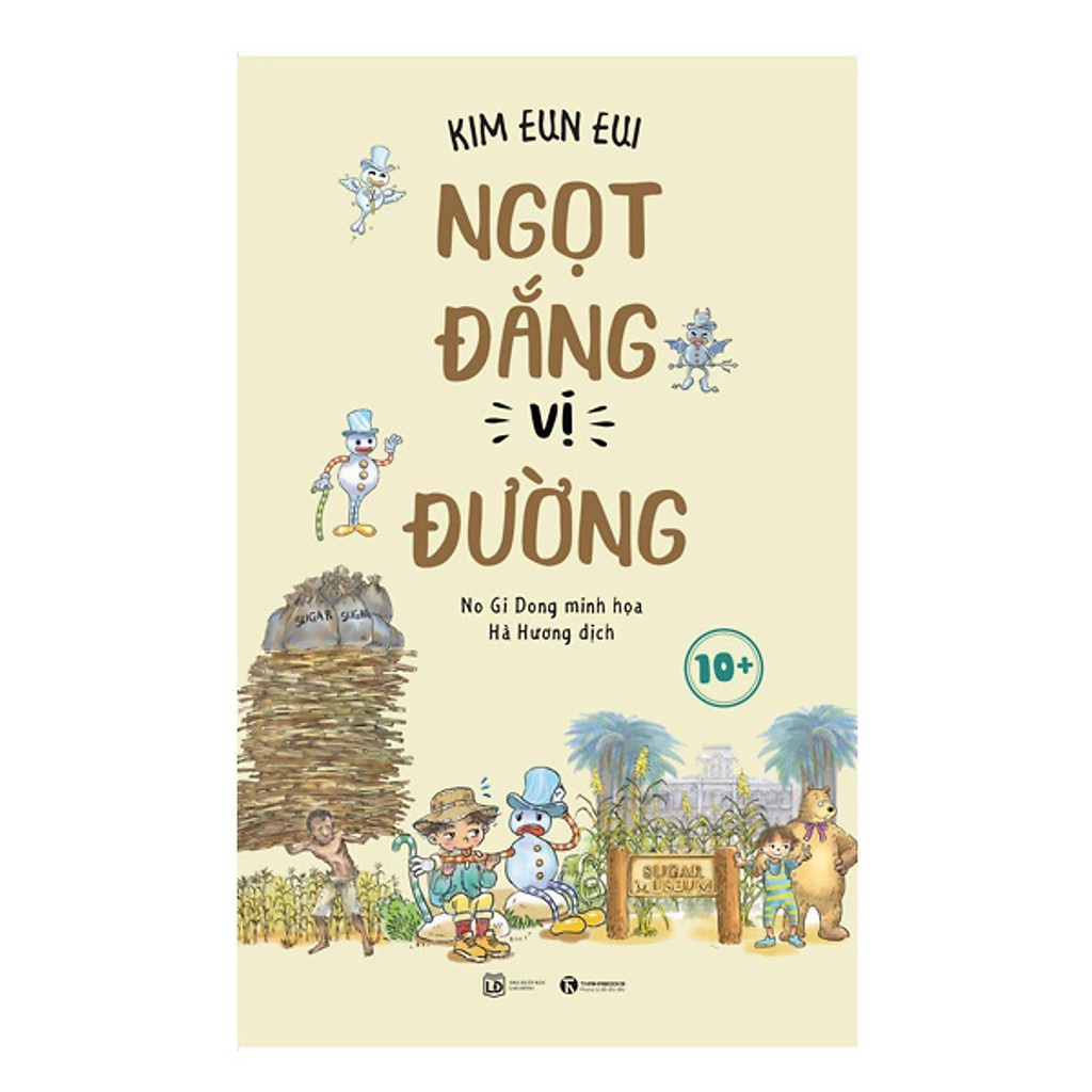 Sách - Ngọt Đắng Vị Đường 10+ - Thái Hà Books