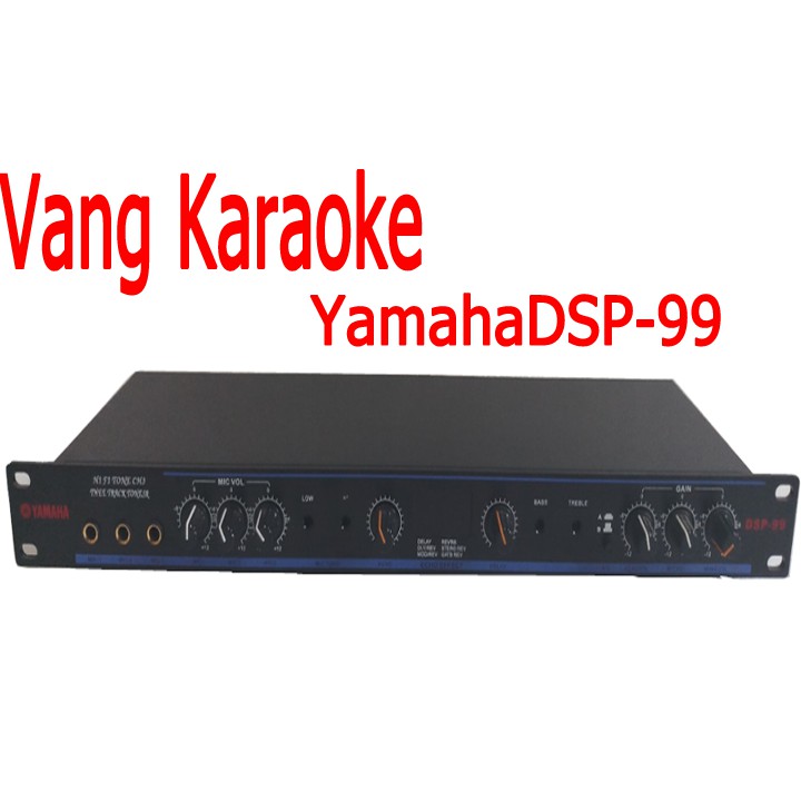 vang karaoke yamaha dsp-99 - vang chỉnh cơ - vang cơ