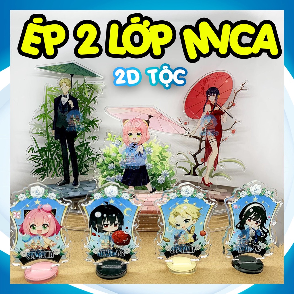 Mô hình Standee Mica Trong suốt In 2 mặt sắc nét Ép 2 lớp Mica nhân vật Anime Manga Spy x Family (Anya, Loid, Yor, Yuri,