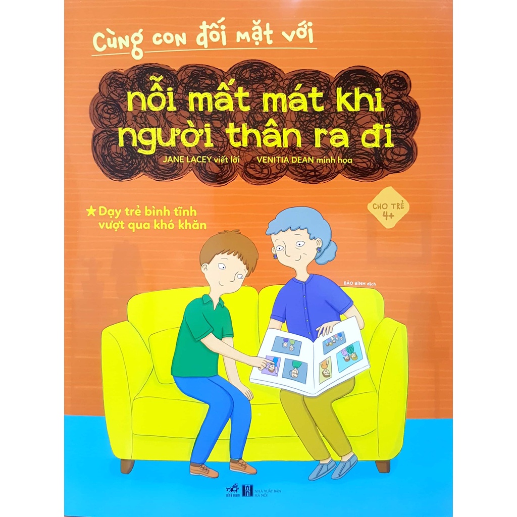 Sách - Cùng Con Đối Mặt Với Nỗi Mất Mát Khi Người Thân Ra Đi