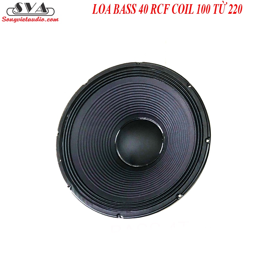 Củ loa bass 40 TỪ 220 COIL 100 hàng nhập RCF - 1 CHIẾC