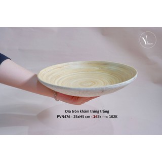 Đĩa tròn tre cuốn khảm trứng trắng | Trang trí nhà cửa