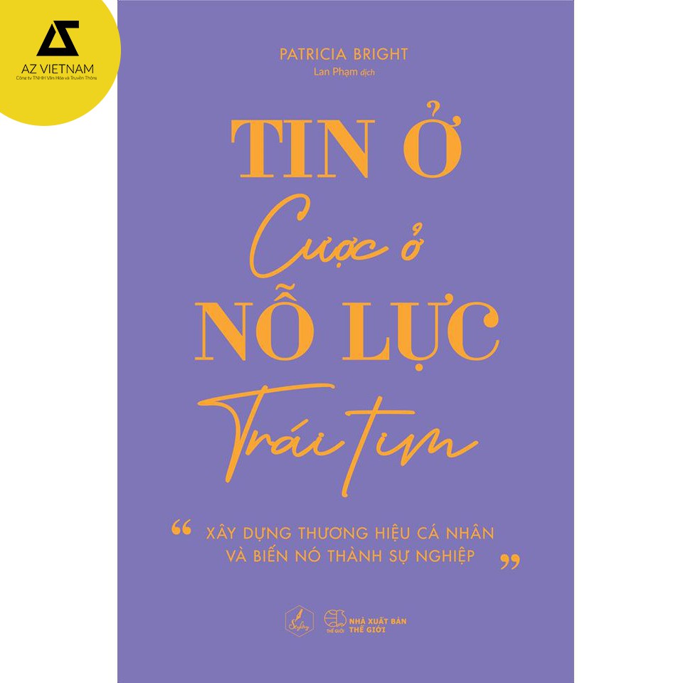 Sách - Tin Ở Nỗ Lực – Cược Ở Trái Tim