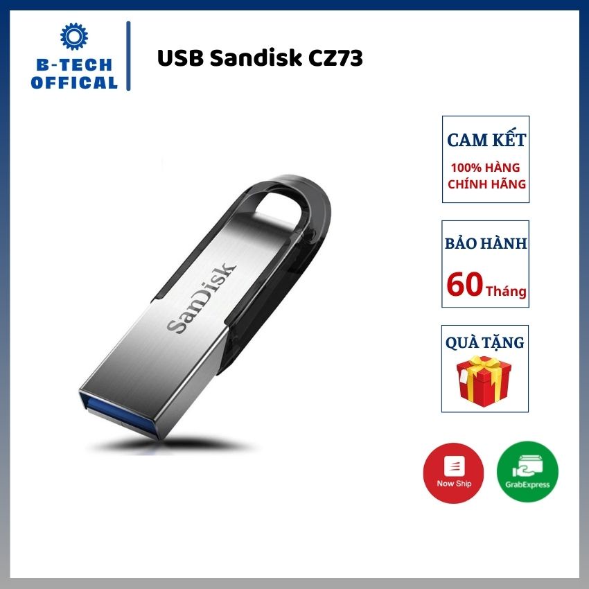 USB 3.0 Sandisk CZ73 16g, 128g - Sản phẩm chính hãng bảo hành 60 tháng