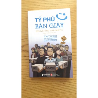 Sách Tỷ Phú Bán Giày (Tái Bản 2018)