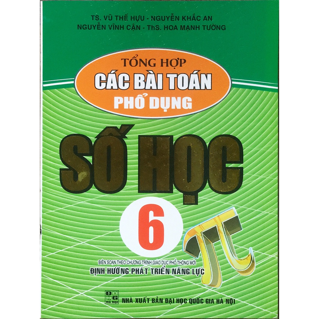 Sách - Tổng hợp các bài toán phổ dụng Số Học 6 (Biên soạn theo chương trình giáo dục phổ thông mới)  - HAB