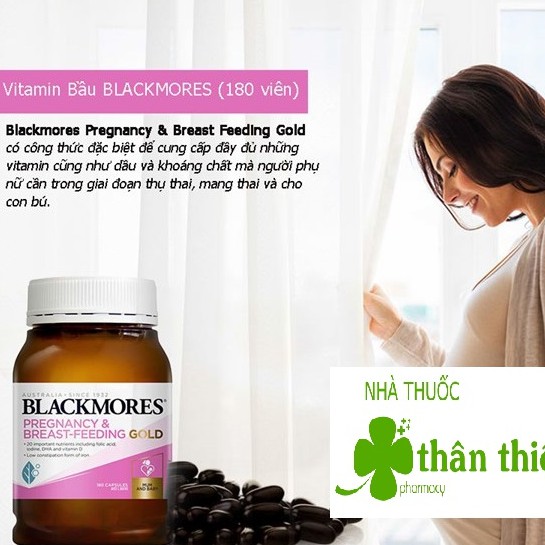 Vitamin bầu bú Blackmores Pregnancy and Breast-Feeding Gold – Bổ sung dưỡng chất cho mẹ bầu (lọ 180 viên)