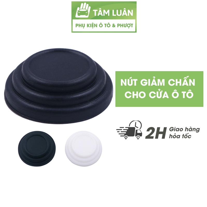 Nút giảm chấn đóng cửa ô tô cao su giảm lực đóng, phụ kiện oto Tâm Luân