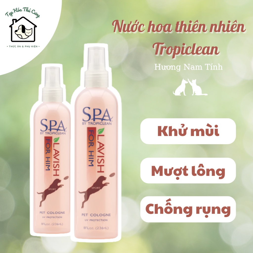 Xịt Dưỡng Lông Tropiclean For Him dành cho thú vận động nhiều- Spa For Him Cologne