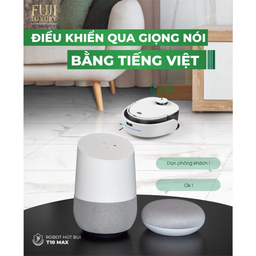 Robot Hút Bụi Lau Nhà Fuji Luxury T10 Max - Robot tự giặt giẻ lau, App Tiếng Việt