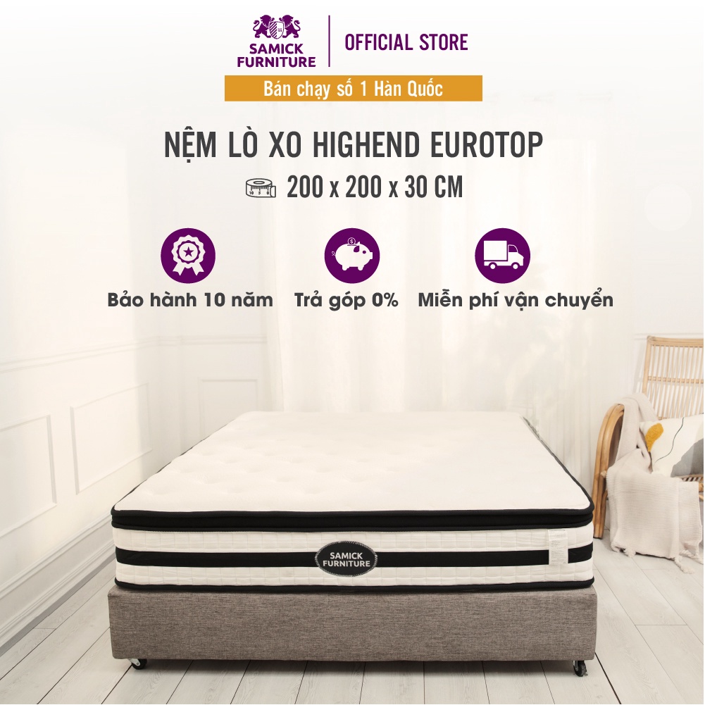 Nệm Lò Xo Samick Cao Cấp Tencel Highend Eurotop của Hàn Quốc 200x200x30cm - Bảo vệ cột sống