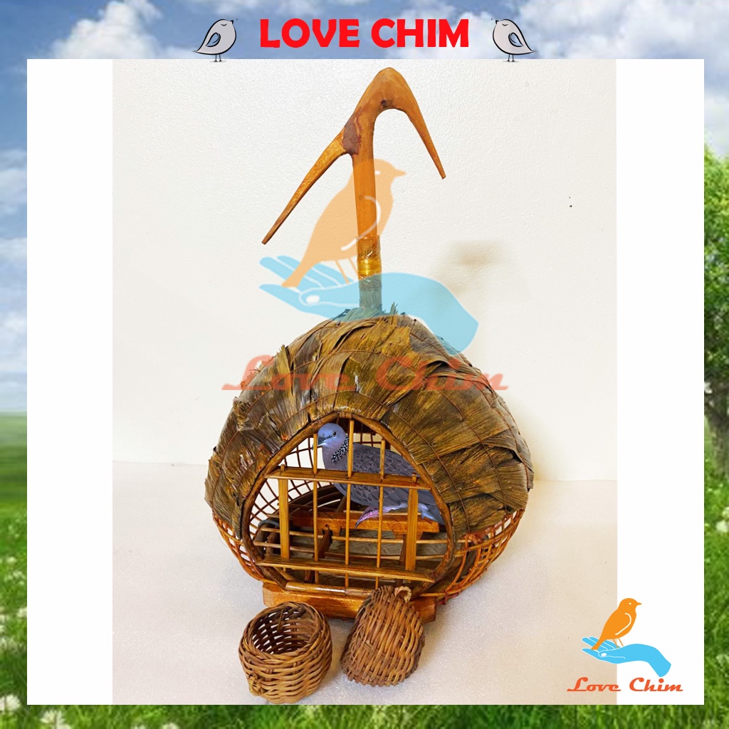 Lồng Cu Gáy lợp lá đẹp, Lồng chim Cu Gáy lợp lá, Lồng chim Cu LOVECHIM (Tặng giỏ thóc)