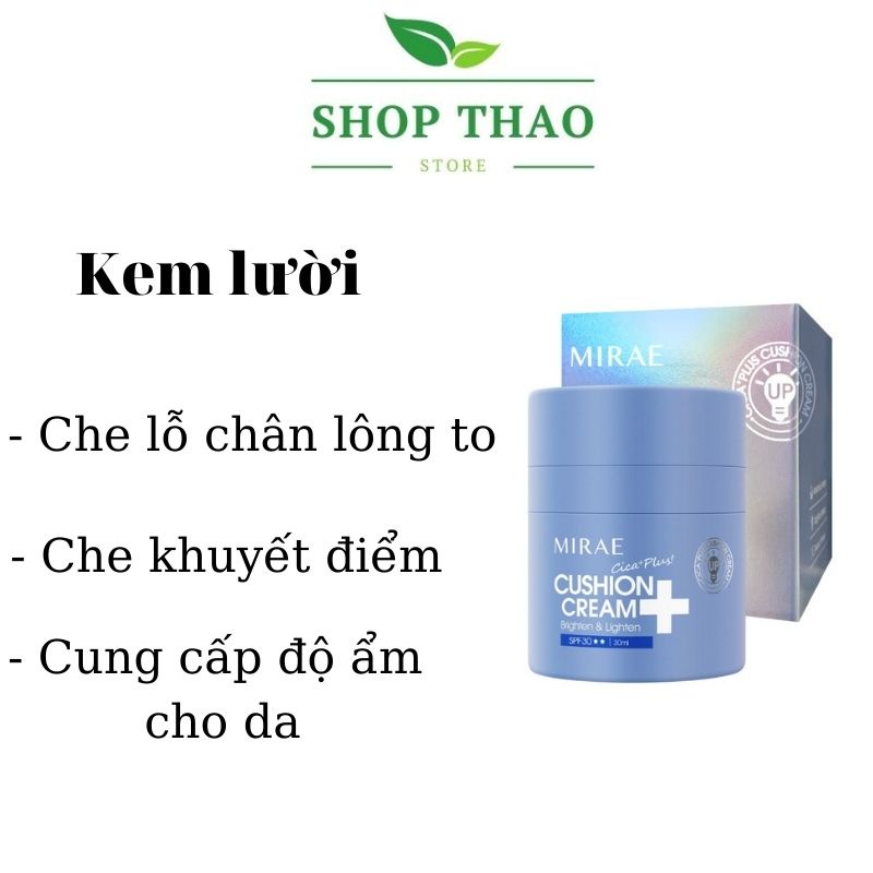 Kem Lười Che Khuyết Điểm Mirae Giúp Da Trắng Sáng Dưỡng Ẩm Mờ Vết Thâm Sẹo MIREA CREAM 30ml/hũ