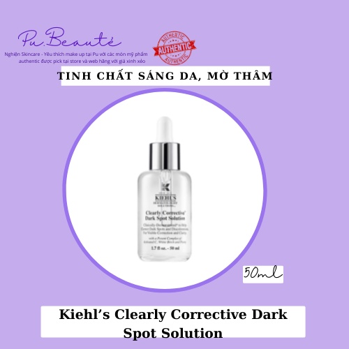Tinh Chất Sáng Da Kiehl’s Clearly Corrective Dark Spot Solution 50ml [Bill US]