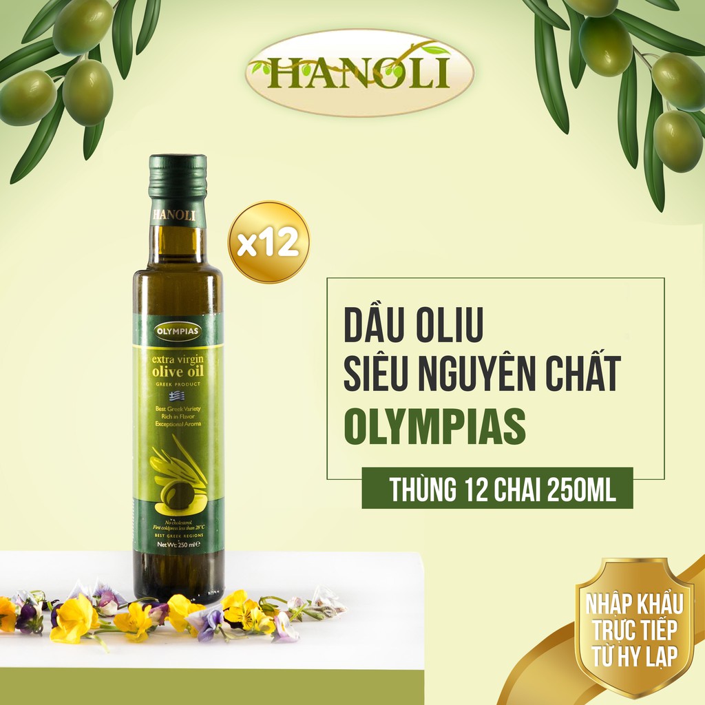 [THÙNG 12 CHAI] Dầu oliu siêu nguyên chất OLYMPIAS extra virgin olive oil 250ml