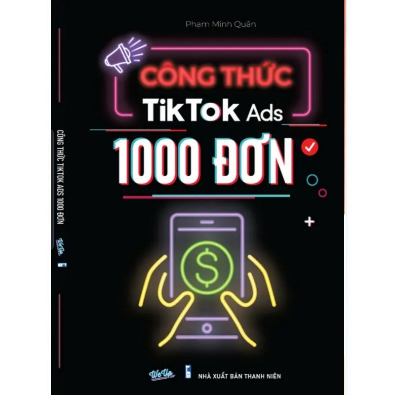 CÔNG THỨC TIKTOK_ADS 1000 ĐƠN