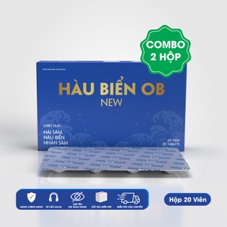 Combo 2 Hộp Hàu Biển OB New - Tăng Cường Sinh Lý Nam, Xuất Tinh Sớm, Rối Loạn Cương Dương (Hộp 20 viên) | Oyster