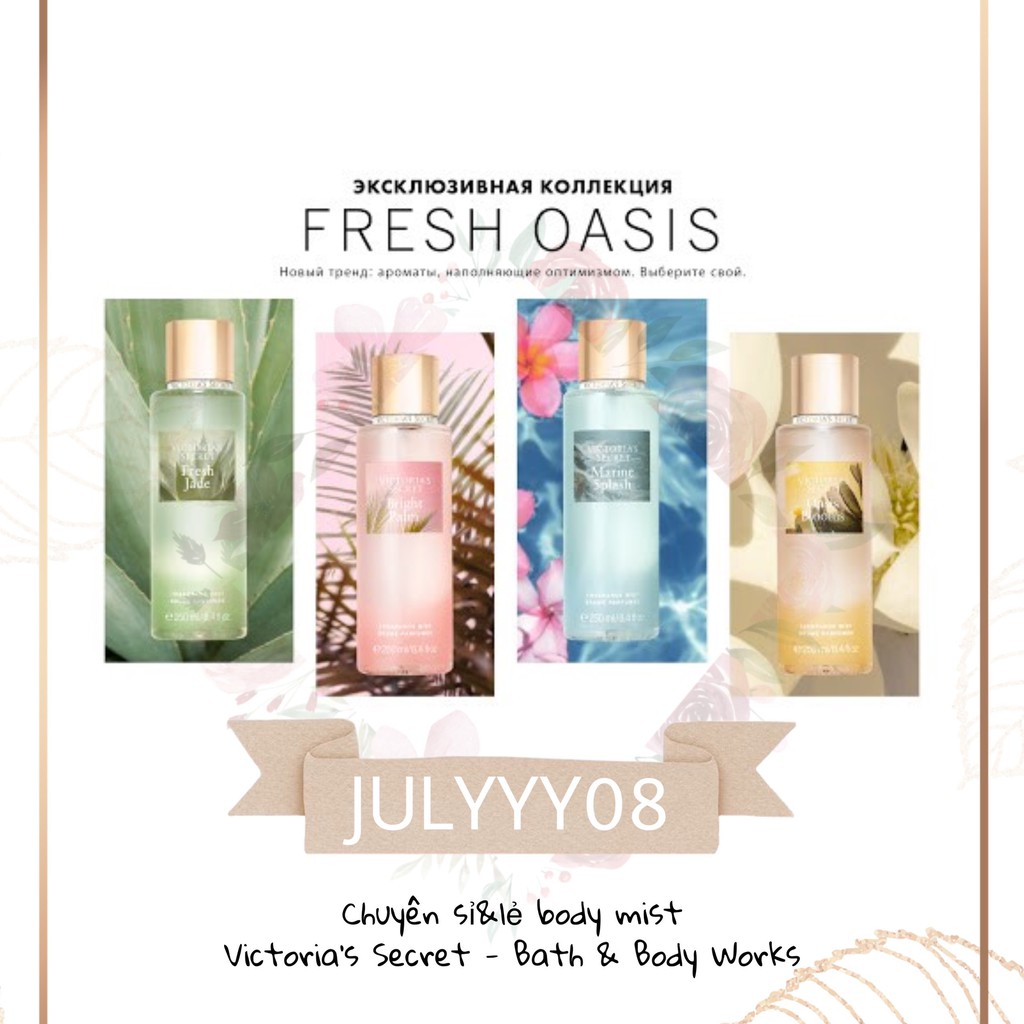 Xịt thơm Body Mist Victoria's Secret -  Fresh Oasis +jɥȽÿ08+