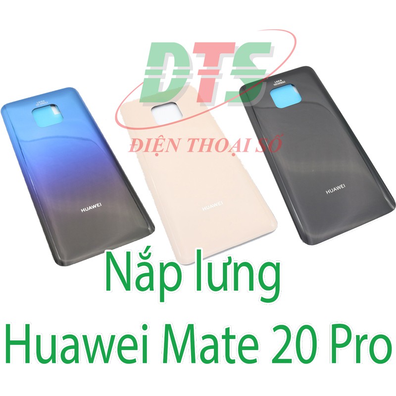 Nắp lưng Huawei Mate 20 Pro