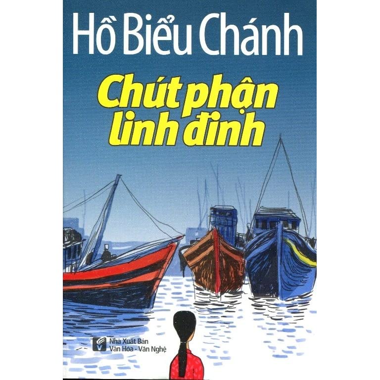 [Mã BMBAU50 giảm 7% đơn 99K] Sách Chút Phận Linh Đinh - Hồ Biểu Chánh