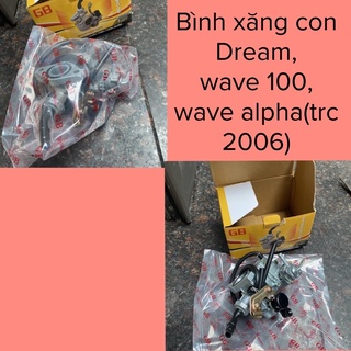 Bình xăng con xe dream thái wave alpha 100, bộ chế hòa khí dream wave 100 chính hãng