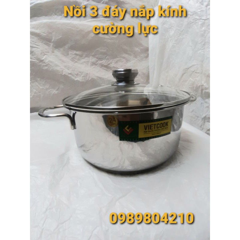 Nồi inox đun bếp từ size 26,nồi 1 đáy 3 đáy nắp kính nắp inox,Nồi inox bếp từ size 26 Vietcook.CAM KẾT CHÍNH HÃNG