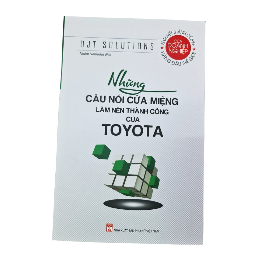 Sách - Những Câu Nói Cửa Miệng Làm Lên Thành Công Của Toyota