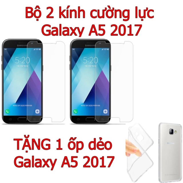 Combo: 2 kính cường lực sam sung A5(2017) ( Tặng ốp trong)