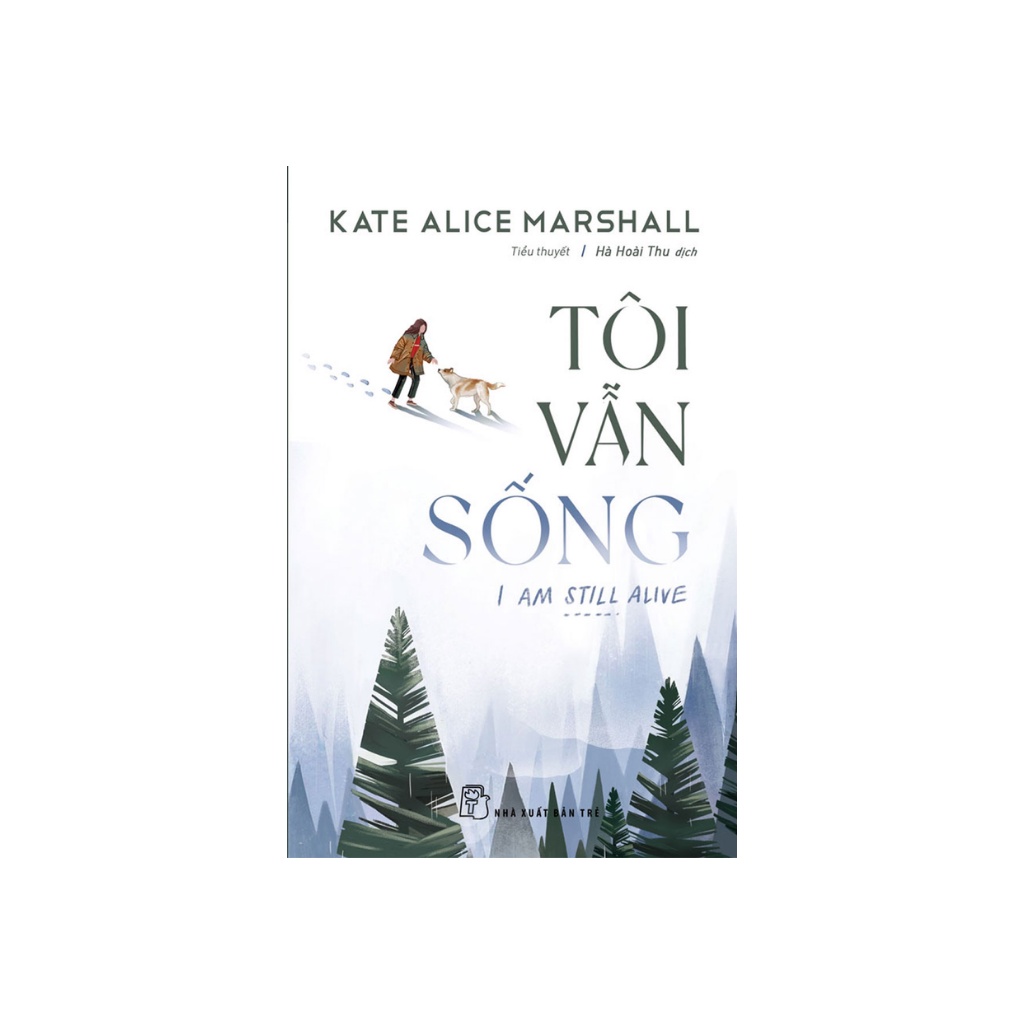 Sách - Tôi Vẫn Sống, Kate Alice Marshall