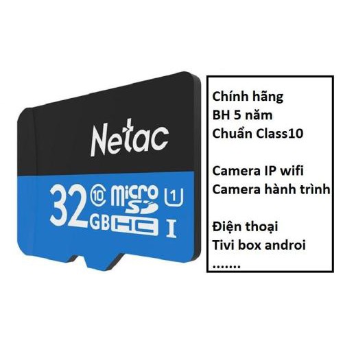 Thẻ Nhớ Netac 32GB Class 10 - Tốc Độ 80mb/S - Bảo Hành 5 Năm- Thẻ nhớ Class 10 OEM- Bảo hành 1 năm | BigBuy360 - bigbuy360.vn