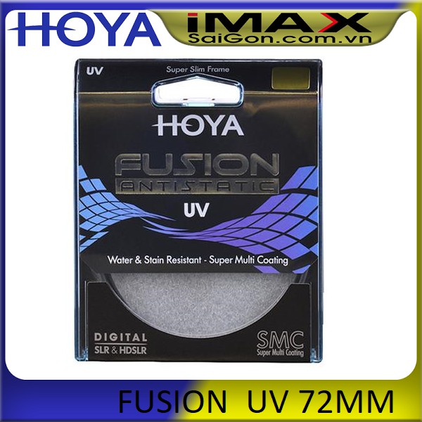 KÍNH LỌC FILTER HOYA FUSION ANTISTATIC UV 72MM ( Chính hãng TIXIAI phân phối )