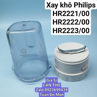 Cối xay hạt khô máy xay sinh tố philips hr2221/00 phụ tùng linh kiện chính hãng
