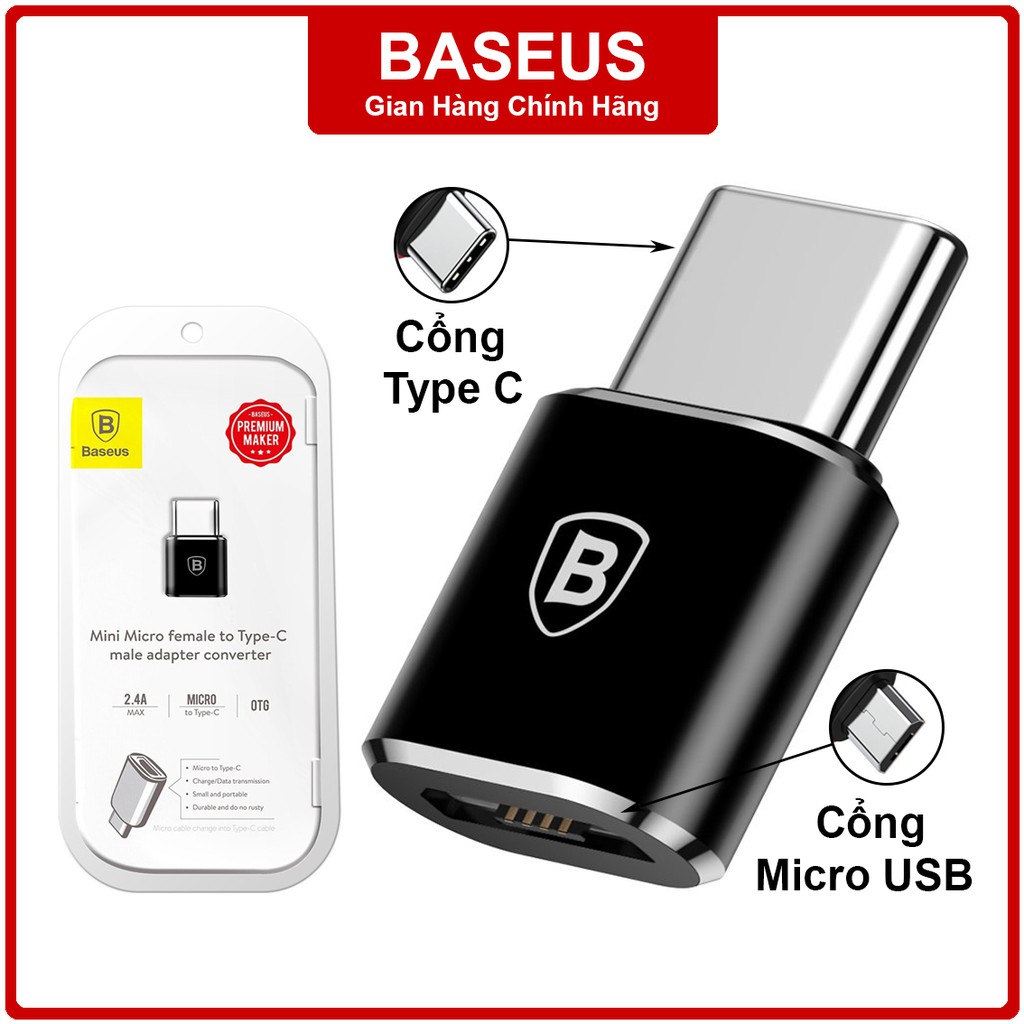 ĐẦU CHUYỂN ĐỔI Baseus Mini Micro female To Type C, Micro USB ra Type C, sạc nhanh và truyền dữ liệu 2.4A – Chính Hãng