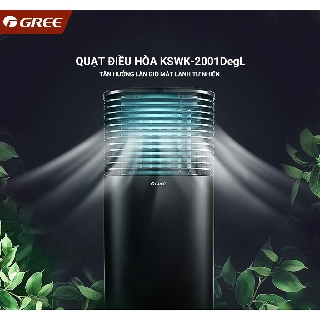 QUẠT ĐIỀU HÒA GREE KSWK-2001DEGL