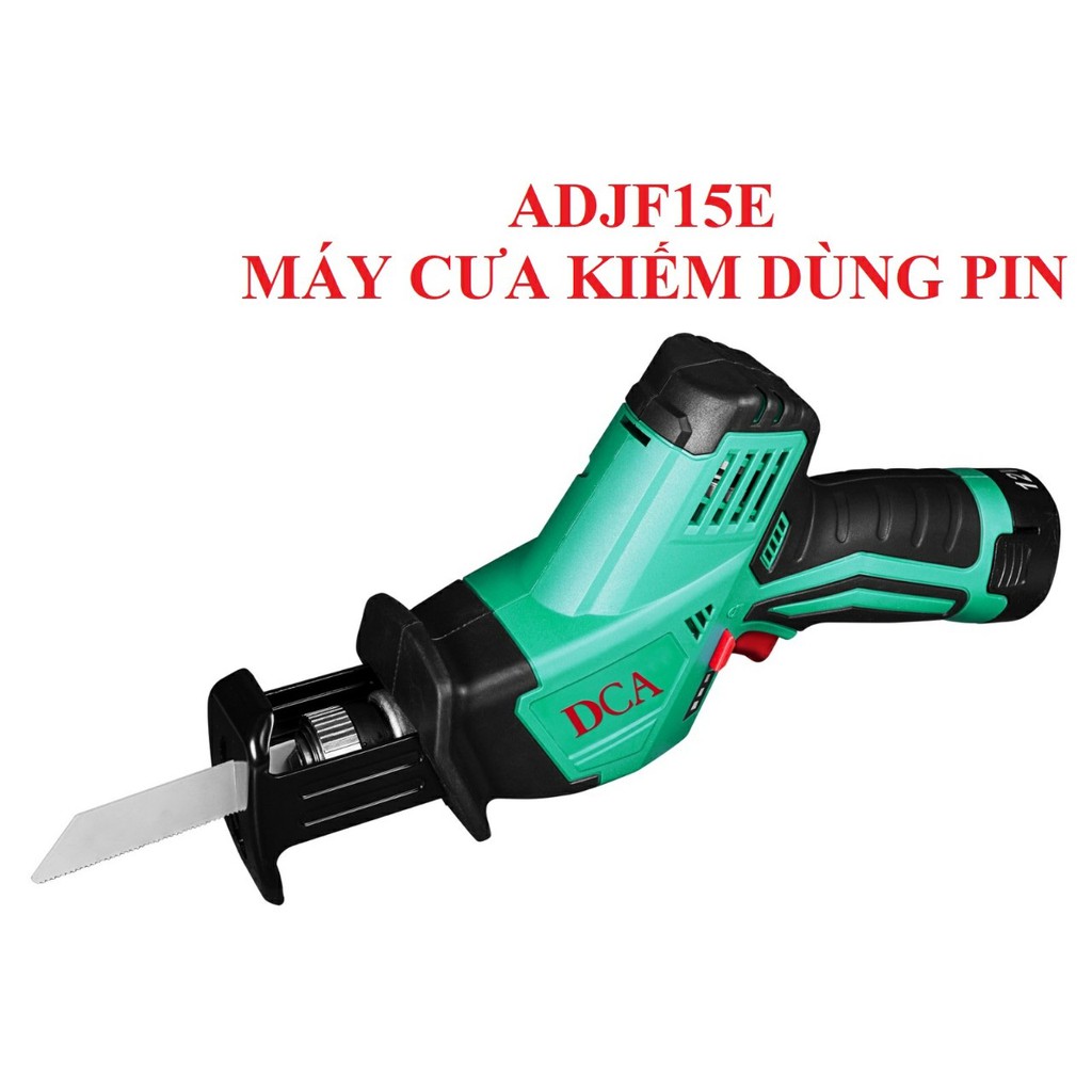 12V Máy cưa kiếm dùng pin DCA ADJF15