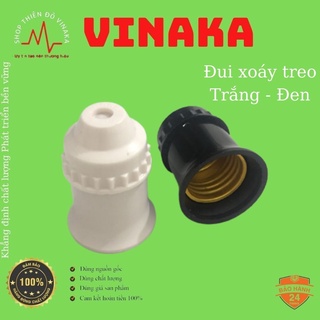 Đui đèn xoáy treo, đui xoáy đèn thẳng, đui chống nước cao cấp VINAKA