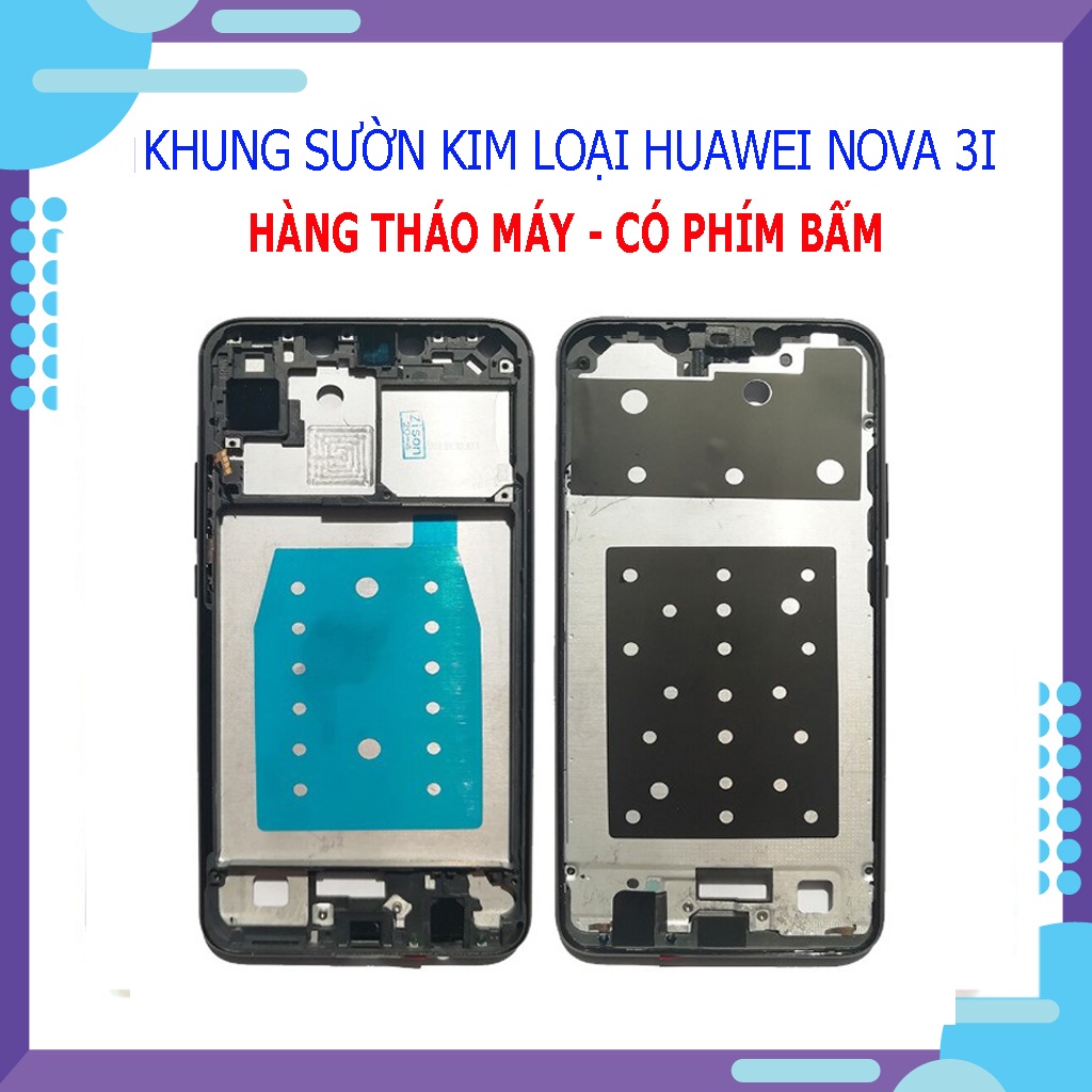 [FREESHIP] Khung sườn tháo máy Huawei Nova 3i - CHẤT LIỆU KIM LOẠI - Tặng kèm keo và bộ tháo mở