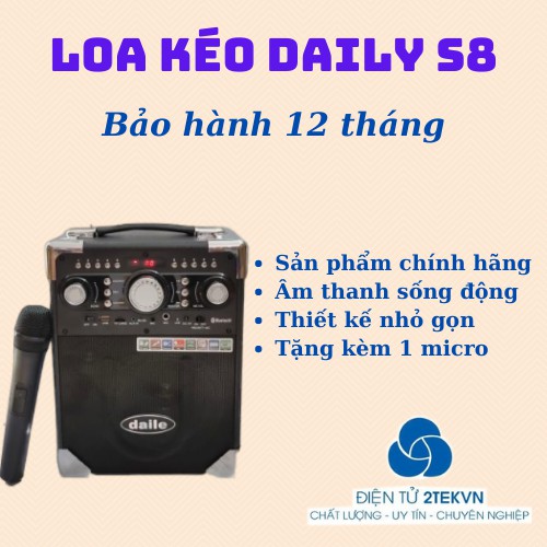 [Sỉ loa kéo] Loa kéo bluetooth Daily s8 hàng nhập khẩu kèm 1micro không dây-BH 6 THÁNG