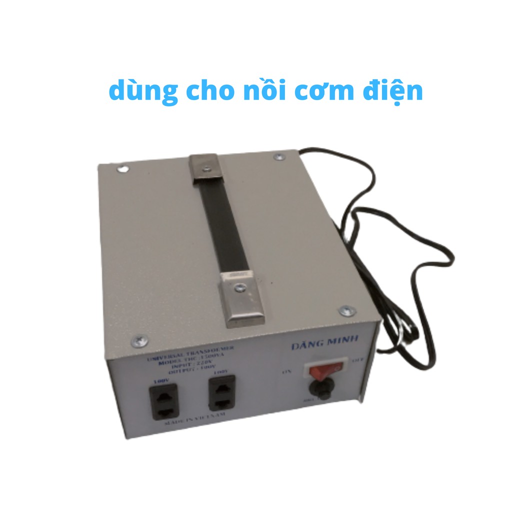 Bộ đổi nguồn 220v sang 110v - 100v 1500VA cho nồi cơm điện, biến áp ĐĂNG MINH đồng hành trọn đời.