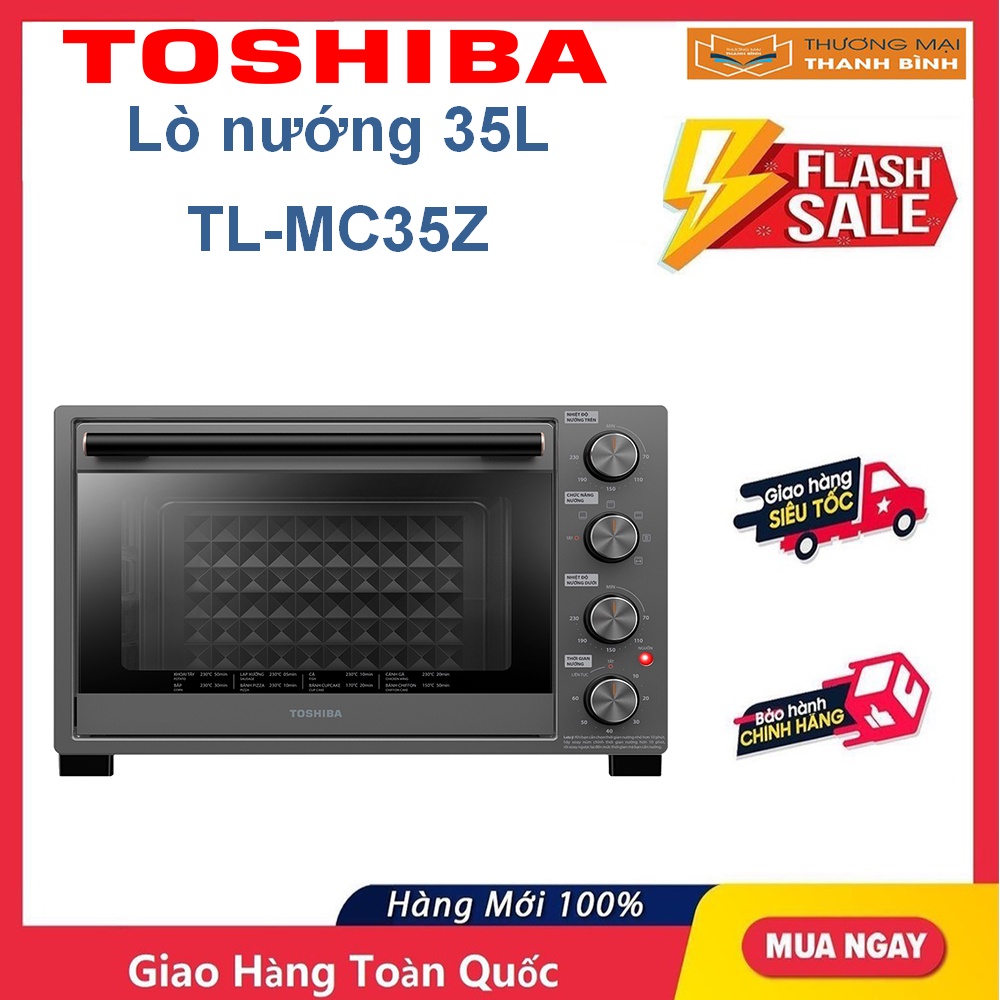 LÒ NƯỚNG TOSHIBA TL-MC35Z 35 Lít