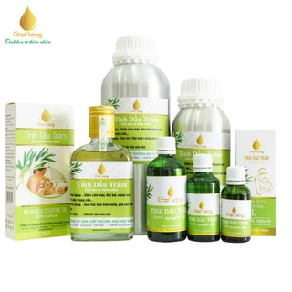 Tinh Dầu Tràm 100% Thiên Nhiên - Giọt Vàng