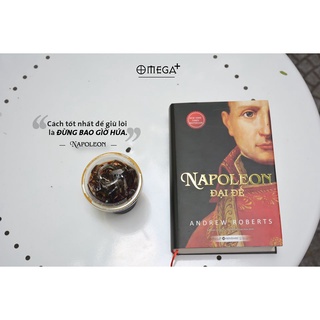 Sách Napoleon Đại Đế (Tái Bản Mới Nhất)