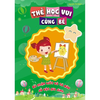 Thẻ Học Vui Cùng Bé - Bé Nhận Biết Và Tô Màu Đồ Vật Gia Đình