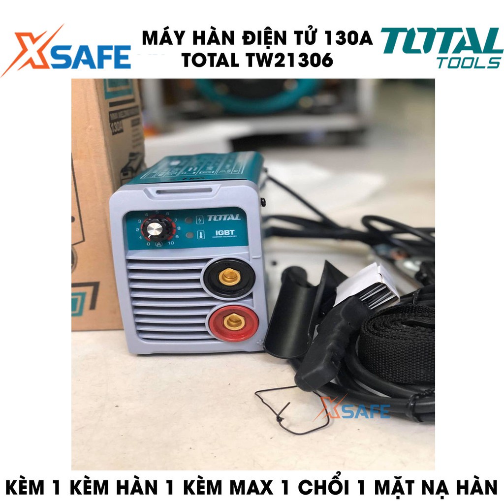 Máy hàn điện tử 130A TOTAL TW21306 Kèm 1 kèm hàn, 1 kèm Max, 1 cây chổi và 1 mặt nạ hàn Máy hàn TOTAL điện thế 85V