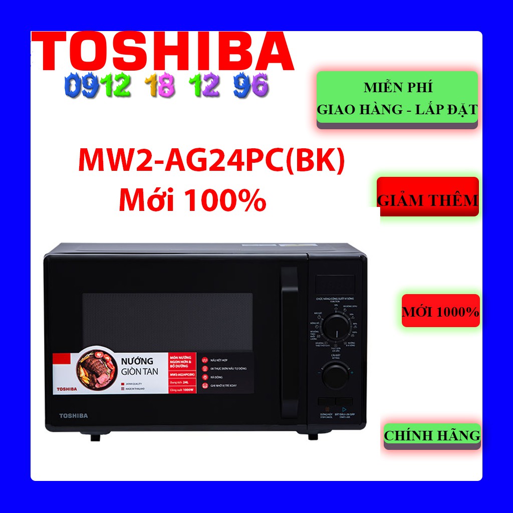 [Mã ELHAMS5 giảm 6% đơn 300K] FREESHIP_ Lò Vi Sóng TOSHIBA MW2-AG24PC(BK)