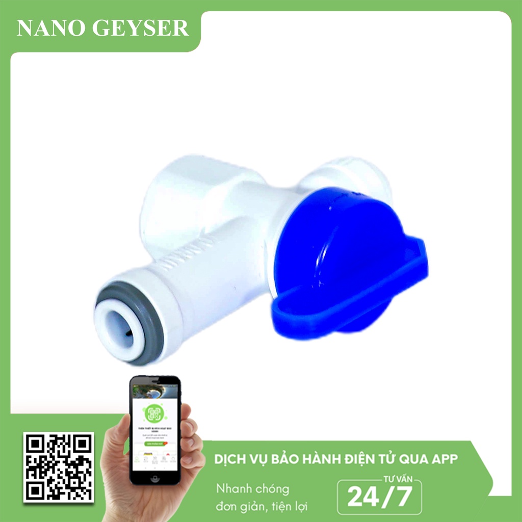 Van bình áp máy lọc nước Nano Geyser