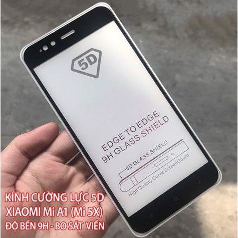 Kính cường lực Full màn 9D dành cho Xiaomi Mi 5X / A1