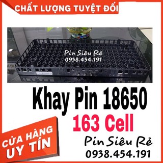 Khay để 163 cell 18650