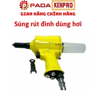 Súng Rút Đinh Tán,Rive Dùng Hơi-Đầu Rút Đinh TOP-Đài loan